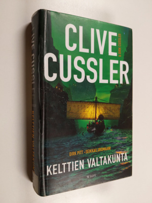 Clive Cussler : Kelttien valtakunta : Dirk Pitt -seikkail...