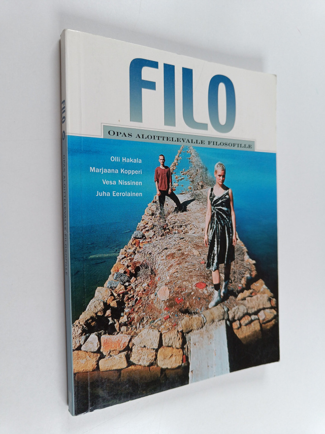 Olli Hakala : Filo 1, Opas aloittelevalle filosofille