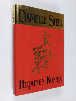 Danielle Steel : Hiljainen kunnia