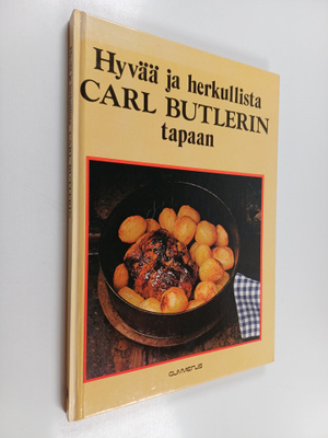 Carl Butler : Hyvää ja herkullista Carl Butlerin tapaan :...