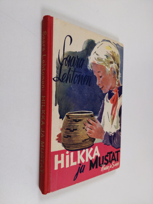 Saara Lehtonen : Hilkka ja mustat