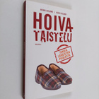 Heikki Hiilamo : Hoivataistelu : tekoja läheisten puolesta - pikkukuva 1
