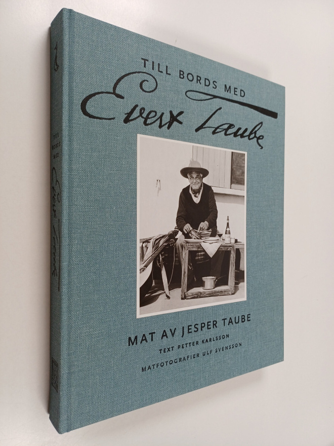 Jesper Taube : Till bords med Evert Taube