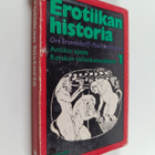 Ove Brusendorff : Erotiikan historia 1 : Antiikin ajasta ... - pikkukuva 1
