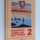 Tapani Suonto : Valmistu Jumalan käyttöön 2 - pikkukuva 1