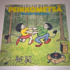 PEIKKOMETSÄ 20 JÄNNÄÄ LASTENLAULUA LP FL 2006 - pikkukuva 1