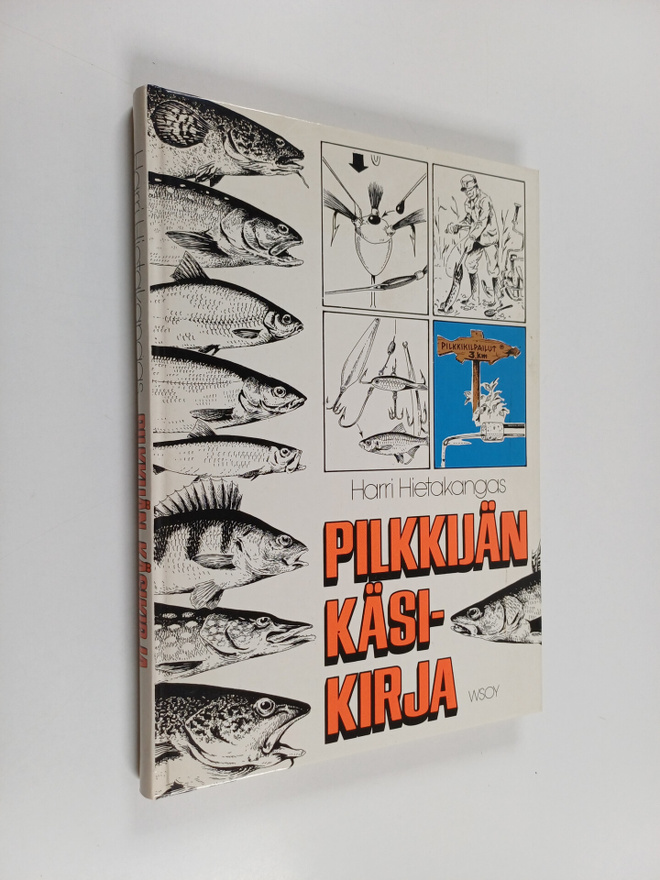 Harri Hietakangas : Pilkkijän käsikirja
