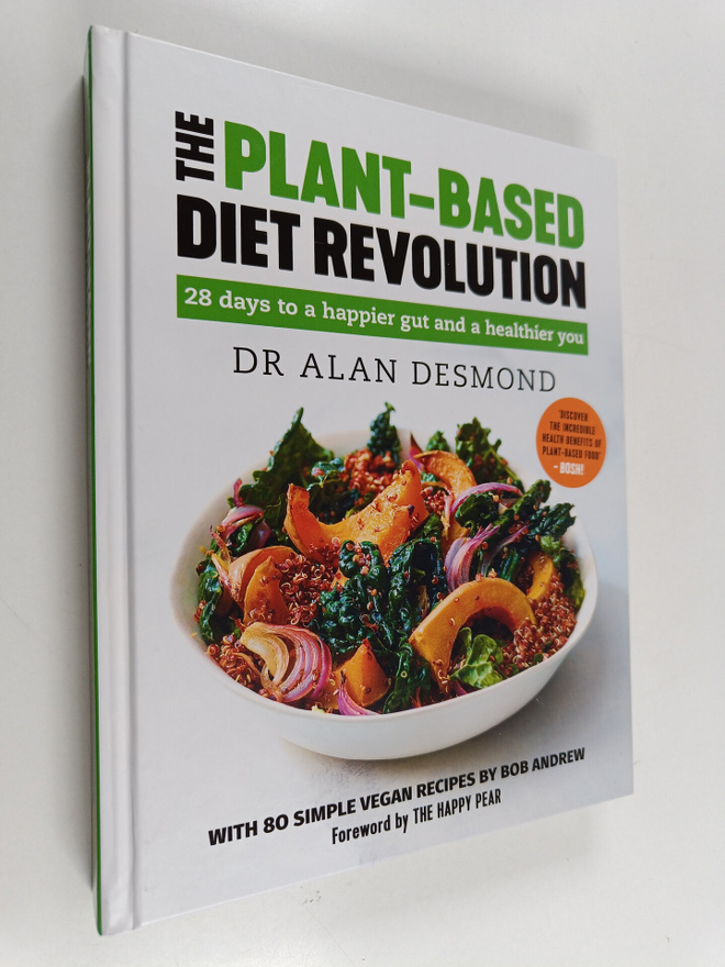 Alan Desmond : The plant-based diet revolution : 28 days ...