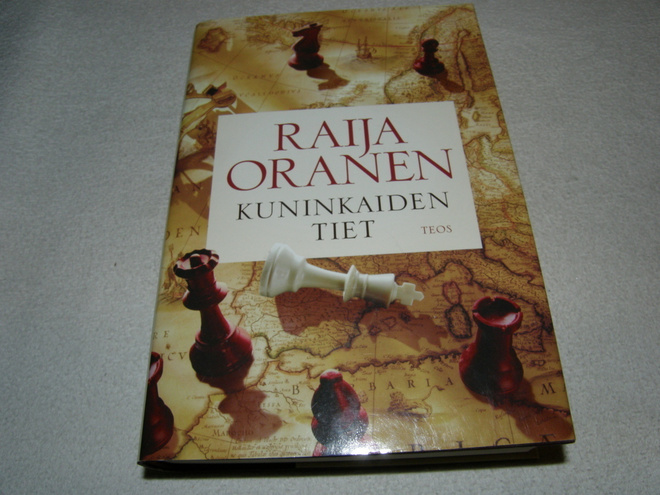 Raija Oranen Kuninkaiden tiet  -sid