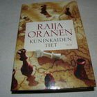 Raija Oranen Kuninkaiden tiet  -sid - pikkukuva 1