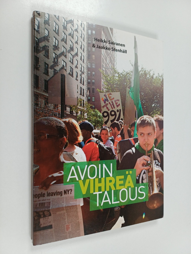 Heikki Sairanen ym. : Avoin vihreä talous