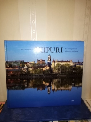 NEUVONEN :  VIIPURI RAKENNUSPERINNÖN SEITSEMÄN VUOSISATAA