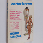 Carter Brown : Kuolema Havaijissa - pikkukuva 1
