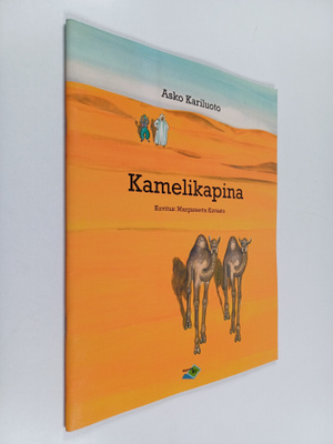 Asko A. Kariluoto : Kamelikapina
