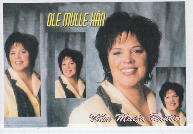Ulla-Maija Rantio. Ole mulle hän   e151