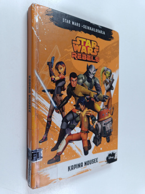 Michael Kogge : Star Wars rebels : Kapina nousee