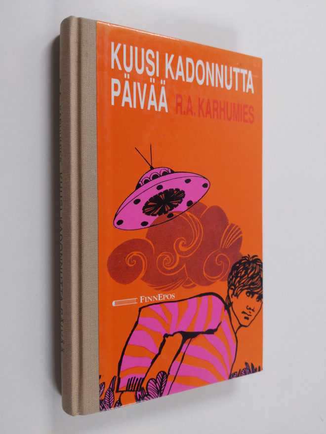R. A. Karhumies : Kuusi kadonnutta päivää
