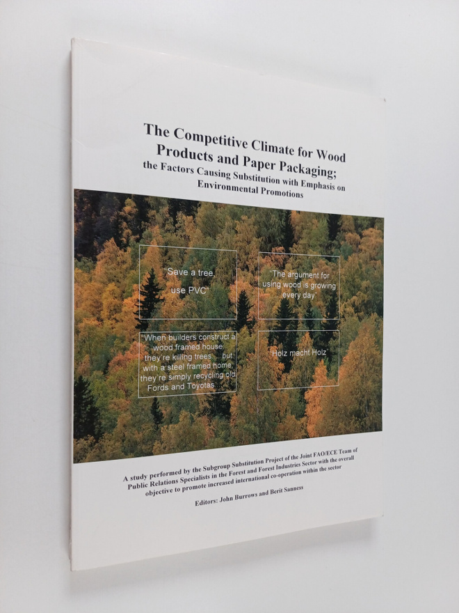 John Burrows ym. : The Competitive Climate for Wood Produ...