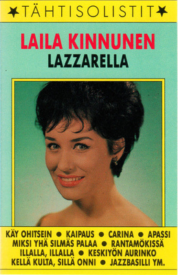 Laila Kinnunen – Lazzarella C-kasetti