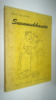 Heikki Holopainen : Suunmukkaesta - savolaesta riimittely...