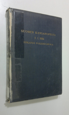 E. J. (toim.) Ellilä : Suomen kansanopisto ja sen työntek...