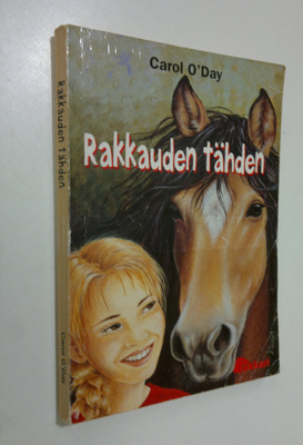 Carol O'Day : Rakkauden tähden