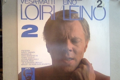 VESA-MATTI LOIRI  ::  EINO LEINO 2  ::  VINYYLI  LP    1980