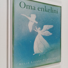 Heljä Liukko-Sundström : Oma enkelini - pikkukuva 1