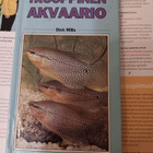 Kirja Dick Mills : Trooppinen akvaario (Gummerus kustantaja) - pikkukuva 2