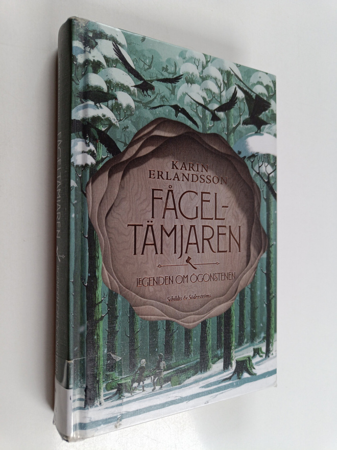 Karin Erlandsson : Fågeltämjaren