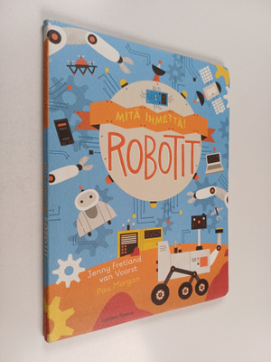 Jenny Fretland Vanvoorst : Robotit