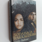 Veijo Baltzar : Sodassa ja rakkaudessa - pikkukuva 1