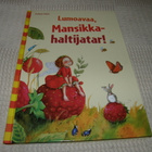 Dahle Lumoavaa, Mansikkahaltijatar! - pikkukuva 1