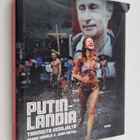Pekka Hakala : Putinlandia : tarinoita Venäjältä - pikkukuva 1