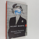 Hilary Mantel : Margaret Thatcherin salamurha - pikkukuva 1