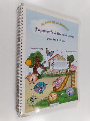 Au pays de la musique : J'apprends a lire et a ecrire