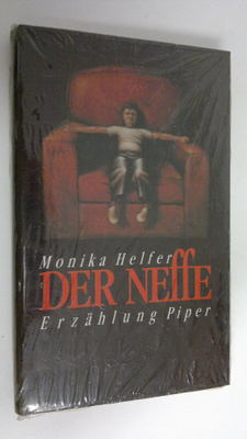 Monika Helfer : Der Neffe