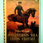 Kivistö Ukko: Possentornin salaliiton urotyöt, v, 1929 - pikkukuva 1