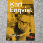 Kari Enqvist - Valo ja varjo - pikkukuva 1