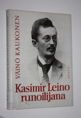 Väinö Kaukonen : Kasimir Leino runoilijana