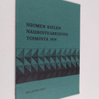 Suomen kielen nauhoitearkiston toiminta vuonna 1974 - pikkukuva 1