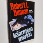 Robert L. Duncan : Käärmeen merkki - pikkukuva 1