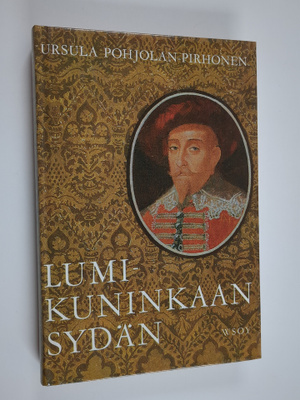 Ursula Pohjolan-Pirhonen : Lumikuninkaan sydän