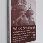 Wood structures : a global forum on the treatment, conser... - pikkukuva 1