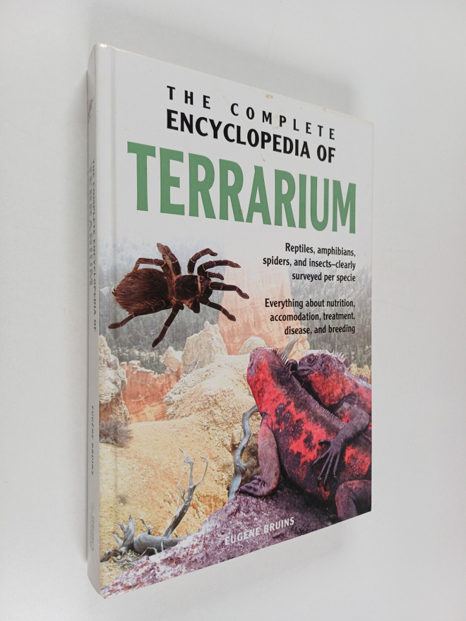 Eugene Bruins : The Complete Encyclopedia of Terrarium
