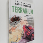 Eugene Bruins : The Complete Encyclopedia of Terrarium - pikkukuva 1