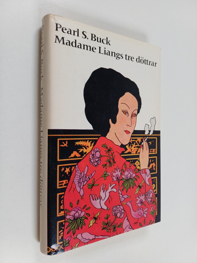 Pearl S. Buck : Madame Liangs tre döttrar