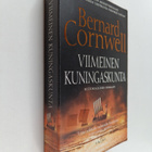 Bernard Cornwell : Viimeinen kuningaskunta : historiallin... - pikkukuva 1