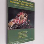 Suomen suurperhosatlas Finlands storfjärilsatlas = Atlas ... - pikkukuva 1