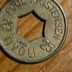 Vanha tanskalainen Poul Kristensen Tivoli 25 -rahake, 23 mm - pikkukuva 1